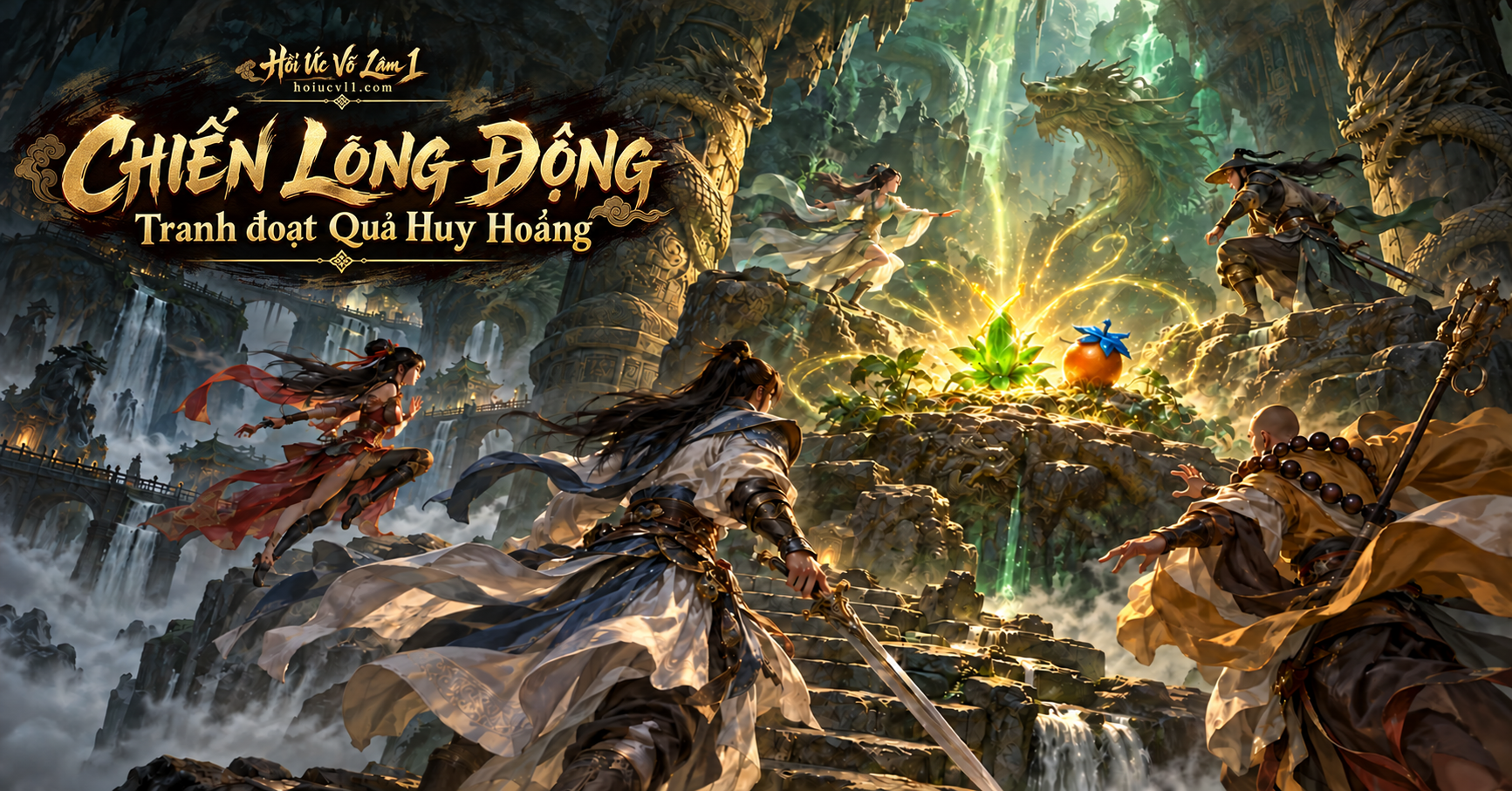 Chiến Long Động, nơi tranh đoạt Hạt Huy Hoàng và Quả Huy Hoàng